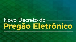 Aula 1  Novo Decreto Pregão Eletrônico [upl. by Alekim185]