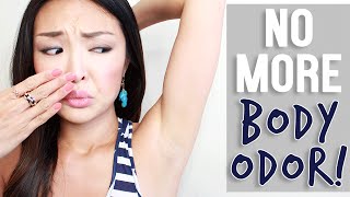 HOW TO Get Rid of Body Odor INSTANTLY [upl. by Lanctot]