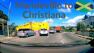 Mandeville to Christiana  Manchester  Jamaica [upl. by Llacam]