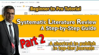 Systematic Literature Review using PRISMA A StepbyStep Guide PART 2 Handson Experience [upl. by Hoenack]