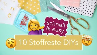 10 LastMinute Geschenkideen aus Stoffresten [upl. by Anaeirb806]