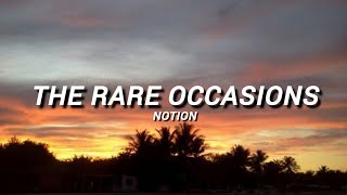 Therareoccasions  notion lyrics [upl. by Jaymee]