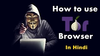 How to use TOR Browser  Practical Video In Hindi [upl. by Barcroft]