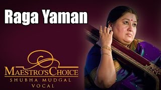 Raga Yaman Shubha Mudgal Album Maestros Choice [upl. by Jadd]