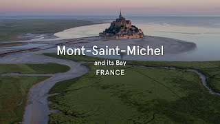 MontSaintMichel and its Bay France  World Heritage Journeys [upl. by Annekam]