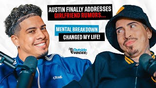 Austin Finally Addresses Girlfriend Rumors Mental Breakdown Changed My Life [upl. by Barris]