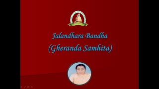 Jalandhara Bandha Gheranda Samhita 47 Dr Indulata Das [upl. by Anuala]