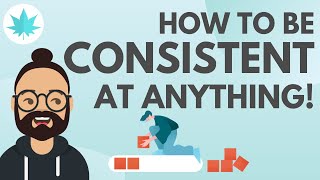 How to be Consistent at ANYTHING in life 10 Secrets to GET THINGS DONE Animated [upl. by Strade]