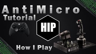 How to use Joysticks with AntiMicro Setup Tutorial  HIP [upl. by Ellesig837]