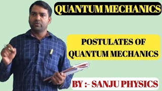 LEC2 Postulates of Quantum mechanics [upl. by Atneuqal299]