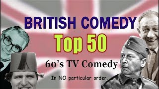 British Comedy Top 50 60s Edition [upl. by Gabriel]