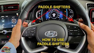 PADDLE SHIFTERS क्या होते है  HOW TO USE PADDLE SHIFTERS IN A CAR  DEMO ON CRETA AUTO DCT [upl. by Phelps]