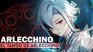 El Tango De Arlecchino FanMade Soundtrack  Genshin Impact [upl. by Aenit]