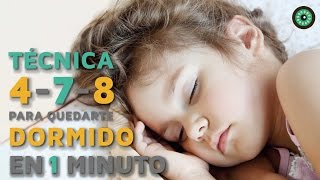 La técnica 478 para quedarte dormido en 1 minuto [upl. by Pessa]