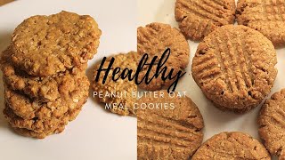 Healthy Peanut Butter Oatmeal Cookies  2 ways [upl. by Massingill]