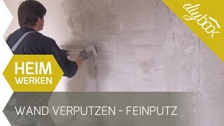 Wand verputzen  Feinputz auftragen [upl. by Awad]