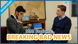 Medical School Interview MMI  Breaking Bad News ROLEPLAY [upl. by Acirred]