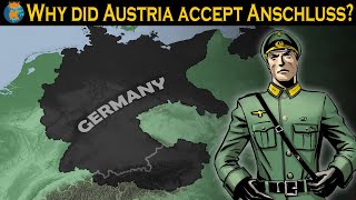 Why did Austria accept German Annexation [upl. by Thorfinn]