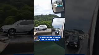 Carreta tomba e bloqueia a BR101 em Araquari [upl. by Hutchins]