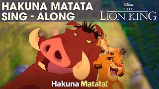 DISNEY SINGALONGS  Hakuna Matata  The Lion King Lyric Video  Official Disney UK [upl. by Pedrick]