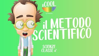 sCOOL  Scienze  Il Metodo Scientifico  VIDEO LEZIONE [upl. by Aekal]