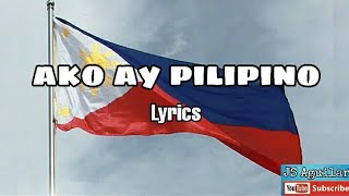 Ako ay Pilipino lyrics [upl. by Dhu]