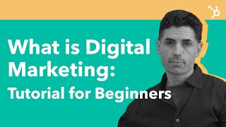 What is Digital Marketing Tutorial for Beginners [upl. by Clem]