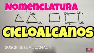 Cicloalcanos y Cicloalquenos Nomenclatura Parte 1 [upl. by Emolas420]