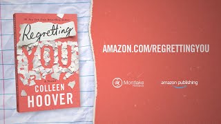 Regretting You by Colleen Hoover  Official Book Trailer [upl. by Dralliw720]