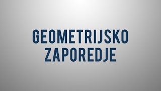 Kaj je geometrijsko zaporedje [upl. by Awe]