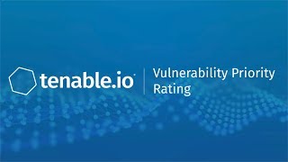 Vulnerability Priority Rating in Tenableio [upl. by Cinom]