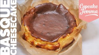 SUPER EASY Burnt Basque Cheesecake Recipe  Cupcake Jemma [upl. by Vitoria304]