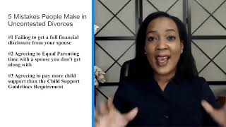 Uncontested Divorces 5 Mistakes You Cant Afford to Make [upl. by Kisung]