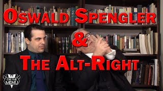 Oswald Spengler amp the AltRight [upl. by Nilok49]