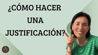 ¿CÓMO HACER UNA JUSTIFICACIÓN [upl. by Rhonda]