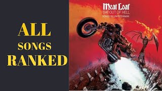 Meatloaf Bat out of Hell All Songs on Album Ranked [upl. by Franck]