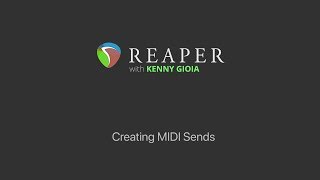 Creating MIDI Sends in REAPER [upl. by Adkins]