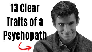 13 Clear Traits of a Psychopath Spot Them [upl. by Burt]