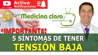 PRESIÓN BAJA o TENSIÓN BAJA ✔️ 5 SÍNTOMAS de HIPOTENSIÓN ARTERIAL  Medicina Clara [upl. by Anwahsed]