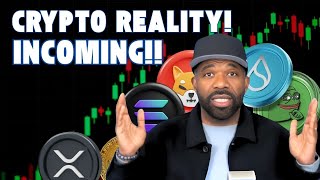 CRYPTO  INCOMING REALITY [upl. by Ahsirtap901]