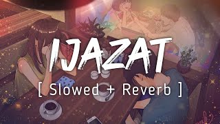 Ijzat   Slowed  Reverb   by Falak  Music lyrics❤ [upl. by Ahseek]