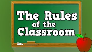 CLASSROOM RULES amp REGULATIONS  Rules for Elementary School Students and Kids [upl. by Ahtebbat954]