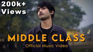 Middle Class  Hindi Rap Song  Official Video  Iqlipse Nova x Ruhell [upl. by Fausta35]