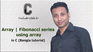 C programming Bangla Tutorial 5169  Array  Fibonacci series using array [upl. by Roldan759]