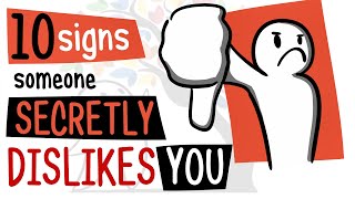 10 Signs Someone Secretly Dislikes You [upl. by Carlick670]