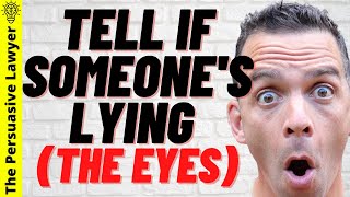 Tell If Someones Lying  Eye Movement Lie Detector Explained [upl. by Sterne]