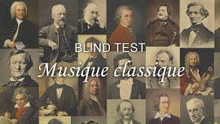 BLIND TEST Musique classique [upl. by Nnylyaj]