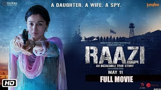 ‘Raazi’  Alia Bhatt Vicky Kaushal  Full Movie Promotion Directed by Meghna Gulzar  11th May 2018 [upl. by Anahcar855]