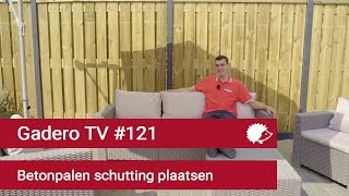 121 Betonpalen Schutting plaatsen [upl. by Garaway]