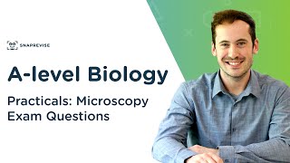 Practicals Microscopy Exam Questions  Alevel Biology  OCR AQA Edexcel [upl. by Icaj184]